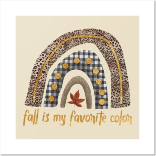 Fall Is my Favorite Color Posters and Art